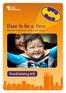 Dare to be a Hero. have fun raise funds change kids lives. fundraising kit