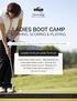 LADIES BOOT CAMP STRIKING, SCORING & PLAYING LEARNING THE SKILLS TO ENJOY PLAYING THE GAME LEARN TO PLAY LOVE TO PLAY