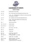 CALENDAR OF EVENTS. (Subject to Change) Batting Cage Practices Begin. 9am Field Clean-up Day & Mandatory Field Parent Clinic