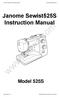 Janome Sewist 525s Instruction Manual.   Model 525S. Sewest 525s Owners Manual/ User Guide