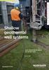 Shallow geothermal well systems