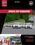 MICRA CUP MAGAZINE ROUND 2 ACTION IN THE LAURENTIANS! CIRCUIT MONT-TREMBLANT MAY 27, 28, 29