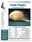 Tank Topics. Check out our website:   The Greater Akron Aquarium Society. January/February 2018