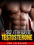 WELCOME TO 90-MINUTE TESTOSTERONE DISCLAIMER