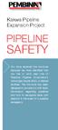 SAFETY PIPELINE. Kakwa Pipeline Expansion Project