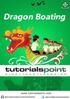 Before proceeding with this tutorial, you are required to have a passion for Dragon Boating and an eagerness to acquire knowledge on the same.