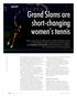 Grand Slams are short changing women s tennis