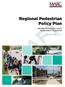 Regional Pedestrian Policy Plan DRAFT. Mid-America Regional Council Transportation Department. Approved Month XX, XXXX