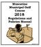 Muscatine Municipal Golf Course Regulations and Policies Manual. Revised