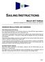 SAILING INSTRUCTIONS. March 2017 Edition HARBOUR REGULATIONS AND WARNINGS. Significant changes from the previous edition are sidelined.