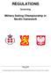 REGULATIONS. Governing. Military Sailing Championship in Nordic framework REGULATIONS. governing