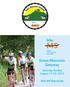 Green Mountain Getaway. Saturday-Sunday August 11-12, Bike MS Ride Guide