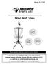 Disc Golf Toss. Please keep this instruction manual for future reference