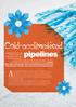Cold-acclimatised pipelines