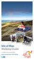 Isle of Man Walking Guide. 7 complete self-guided walks.