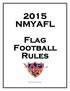 2015 NMYAFL Flag Football Rules