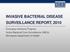 INVASIVE BACTERIAL DISEASE SURVEILLANCE REPORT, 2010