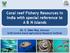 Coral reef Fishery Resources in India with special reference to A & N Islands
