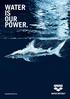 WATER IS OUR POWER. arenawaterinstinct.com