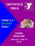 SMITHFIELD YMCA THERE S A Y IN EVERY FAMILY SPRING BROCHURE