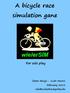 A bicycle race simulation gane