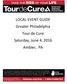 LOCAL EVENT GUIDE Greater Philadelphia Tour de Cure Saturday, June 4, 2016 Ambler, PA