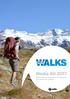 Media Kit 2017 Delivering you an audience of engaged and passionate walkers. HUW KINGSTON
