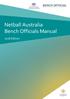 Netball Australia Bench Officials Manual Edition