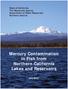 Mercury Contamination in Fish from Northern California Lakes and Reservoirs