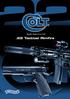 Quality Makes It A Colt TM..22 Tactical Rimfire