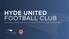 HYDE UNITED FOOTBALL CLUB. Informing coaching & improving performance with PLAYERTEK