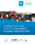 STORIES THAT HAVE AFFECTED THE CZECH CYCLING STRATEGY 2013