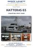 Proudly Presents HATTERAS 65 CONVERTIBLE SPORT FISHER. GEOFF LOVETT INTERNATIONAL Pty Ltd