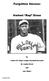 Forgotten Heroes: Herbert Rap Dixon. Center for Negro League Baseball Research. Dr. Layton Revel. and. Luis Munoz. Copyright 2012