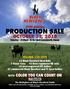 BLACK HEREFORDS 29TH ANNUAL PRODUCTION SALE OCTOBER 13, 2018 SELLING 150 LOTS