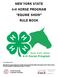 NEW YORK STATE 4-H HORSE PROGRAM EQUINE SHOW RULE BOOK
