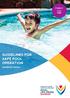 TYPE F. Home Pools GUIDELINES FOR SAFE POOL OPERATION DOMESTIC POOLS SLSQ ANNUAL REPORT 14 15