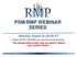 PSM/RMP WEBINAR SERIES