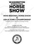 WASHINGTON INTERNATIONAL HORSE SHOW. WIHS REGIONAL HORSE SHOW & USHJA ZONE 3 CHAMPIONSHIP Presented by the Linden Group at Morgan Stanley