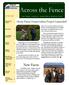 Across the Fence. New Faces. Horse Farm Conservation Project Launched IN THIS ISSUE:
