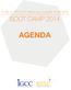 PUBLIC POLICY AND NUCLEAR THREATS BOOT CAMP 2014 AGENDA