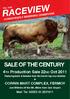 SALE OF THE CENTURY. Featuring bulls & females from the herd s top cow families at CORRIN MART COMPLEX, FERMOY