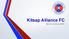 Kitsap Alliance FC. Meet The Club Evening 2017