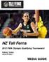 Media contact Media access to the NZ Tall Ferns is available through