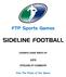 FTP Sports Games SIDELINE FOOTBALL EXAMPLE GAME WRITE-UP STEELERS AT COWBOYS. Feel The Pulse of the Game