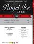Royal Ice. Sale. Thursday, February 18 th. Sale 7 pm. Embryo packages Flush Lots... 3 RINGMEN. RONETTE HEINRICH Manager