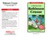 Robinson Crusoe. Robinson Crusoe A Reading A Z Level Z Leveled Book Word Count: 2,984. A Selection from Z Z 1 Z 2 LEVELED BOOK Z. Connections Writing