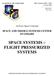SPACE SYSTEMS FLIGHT PRESSURIZED SYSTEMS