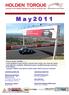 M a y Holden Club TORQUE May 2011 page COMING EVENTS COMING EVENTS. PAC/HSCCV Khanacross Sun June 5 Pakenham