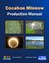 Cocahoe Minnow. Production Manual